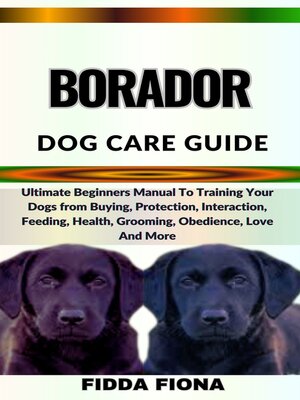 cover image of BORADOR DOG CARE GUIDE
